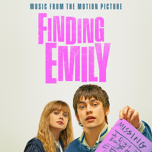 album cover: Finding Emily (Music from the Motion Picture)