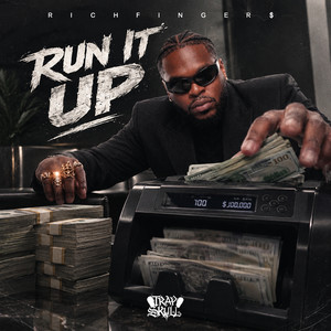 Run It Up by Trap Skull