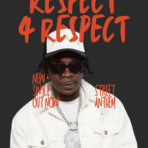 Shatta Wale - Respect 4 Respect (Shatta Music)