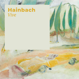 Vive by Hainbach
