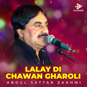 Lalay Di Chawan Gharoli