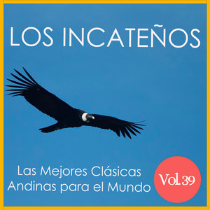 Los Incateños - Todo el Tiempo del Mundo (Soleado)
