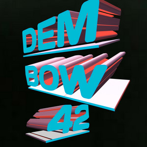 DEMBOW 42 by LA ESCUELA URBANA