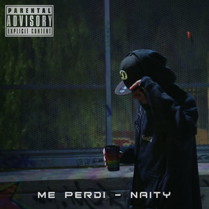 Me Perdi by NAITY