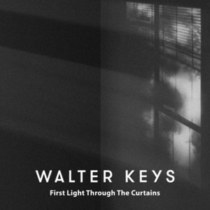 First Light Through The Curtains by Walter Keys