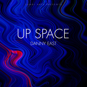 UPSPACE by DANNY EAST
