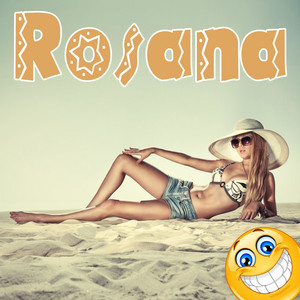 Rosana What’s My Motherfucking Name