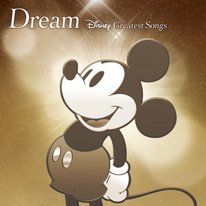 Dream〜Disney Greatest Songs〜 邦楽盤 - Compilation by Various