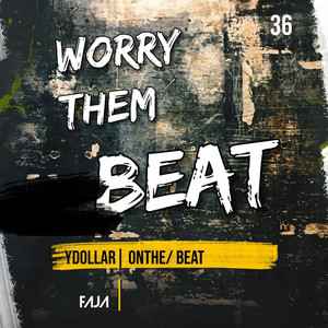 Ydollar - Worry them