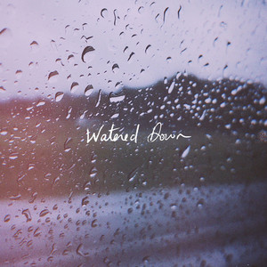 Watered Down by Mokita