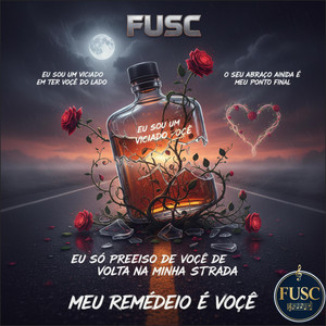 Meu Remédio é Você by FUSC