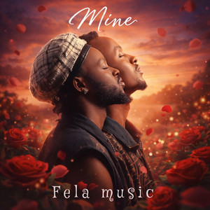 Fela Music - Mine