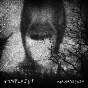 Bass Knockin by Komplvint