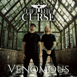 Venomous by Lift The Curse