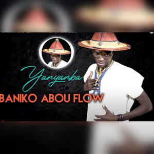 Banikô Abou Flow - Yanyanba