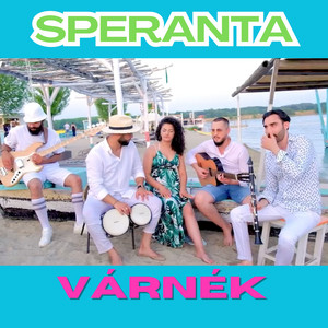 Speranta - Várnék