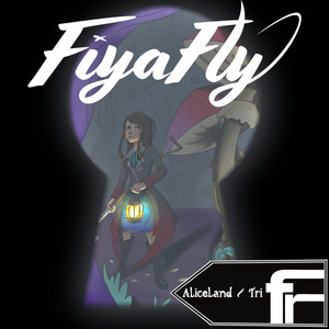 Fiyafly - Aliceland