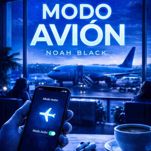 Modo Avión by Noah Black