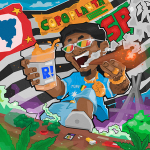 Copo, Planta & Sampa by Ney Rodrí, TudoQueNãoVende, DANDARO$