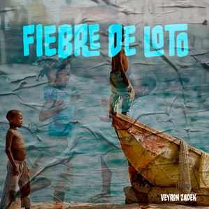 Fiebre de Loto by Veyron Sadek