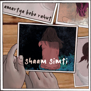 Shaam Simti by Amartya Bobo Rahut