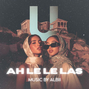 AH LE LE LAS by MUSIC BY ALBII