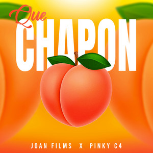 Que Chapon by JOAN FILMS