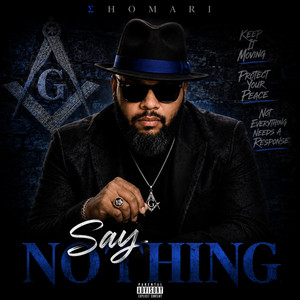 Say Nothing by Σhomari