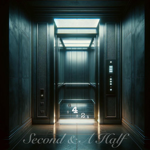 Second & A Half