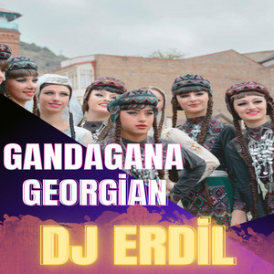 Dj Erdil - Gandagana Georgian