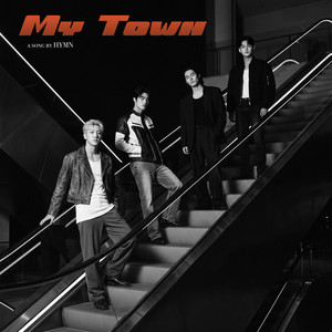 My Town by HYMN