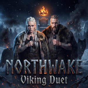 No Throne Above Me by NorthWake Viking Duet