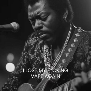 I LOST MY FUCKING VAPE AGAIN - song and lyrics by Nick Hustles | Spotify