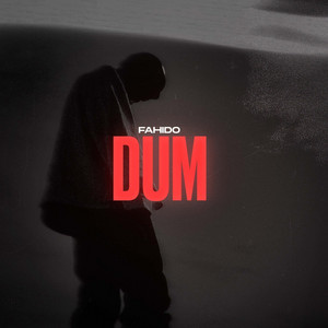 FAHIDO - Dum