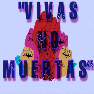 Centical - Vivas No Muertas