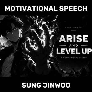 Arise And Level Up (Official Audio) by Motivanime-sama