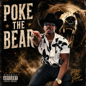 Poke The Bear by Money Train