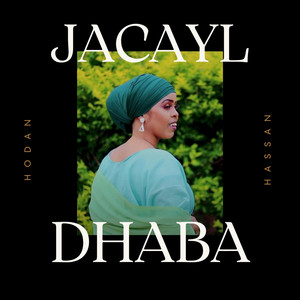 HorizonTunes - Jacayl Dhaba lama hilmaamo