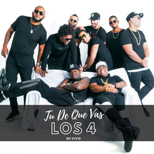 Los 4 - Tu de Que Vas (En Vivo)