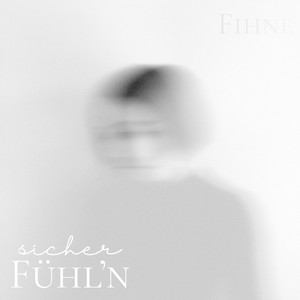 Sicher fühl'n by Fihne