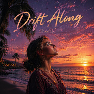 Drift Along by Shofik