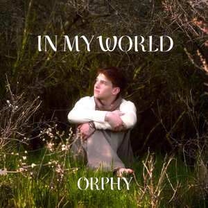 In My World by ORPHY