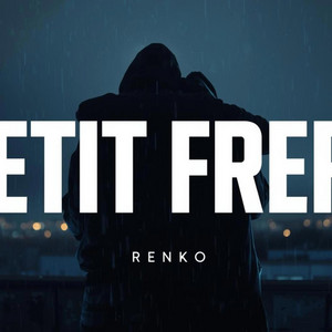 PETIT FRERE by RENKO