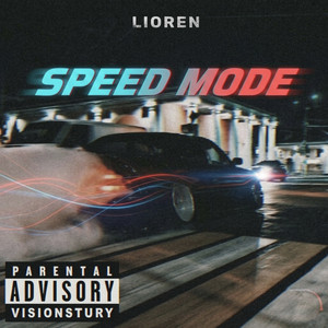 Speed Mode by Lioren