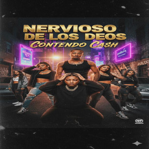 Nervioso de los deo fea contenido cash by Los secuaces music