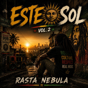 Este sol by Rasta Nebula