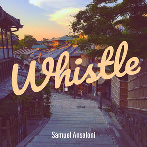 Whistle by Samuel Ansaloni