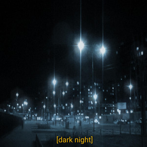 dark night by kostugnis