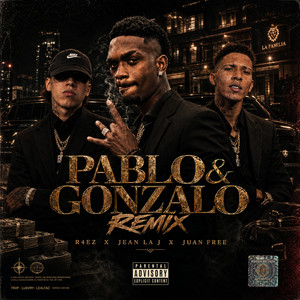 Pablo & Gonzalo - Remix by Jean La J, Juan Free, R4EZ, Xkarl