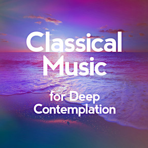 Classical Music for Deep Contemplation album